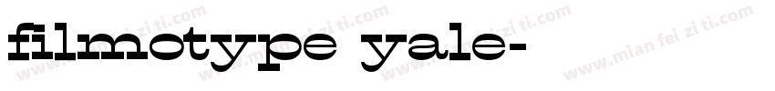 filmotype yale字体转换